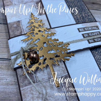 In the Pines Tri-Fold Card – for Father’s Day!