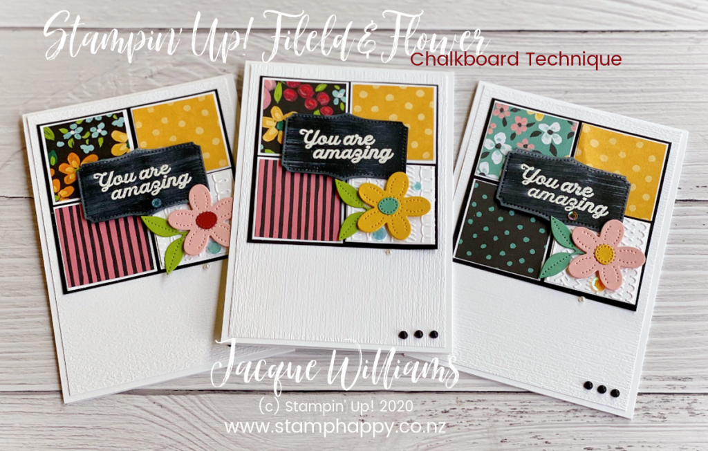 Learn the quick & easy Chalkboard Technique to add a bit of fun to your next project!  Perfect with the new Field & Flower dsp papers, keep it simple.  stampin up new zealand