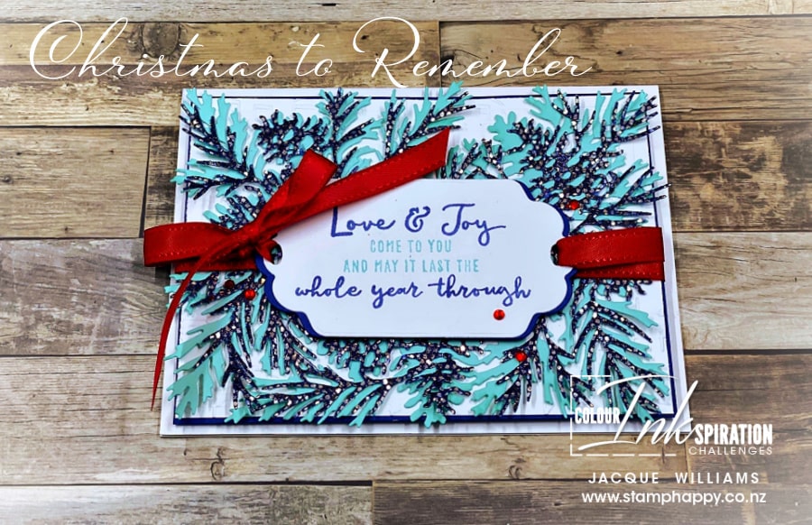 Make a beautiful, simple Christmas card with inked glitter paper and the Christmas to Remember stamp and die bundle.  Video Tutorial.  Join me for card classes in New Zealand.  Jacque Williams for Stamp Happy