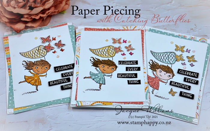 Use the Paper Piecing Technique to add extra interest to your stamped images!  Featuring the Catching Butterflies stamp set and the Sunshine and Rainbows paper pack.  Jacque Williams 