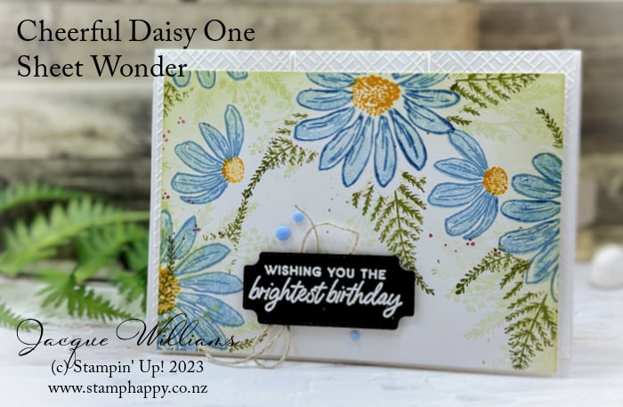 Cheerful Daisy Easy Stamped One Sheet Wonder