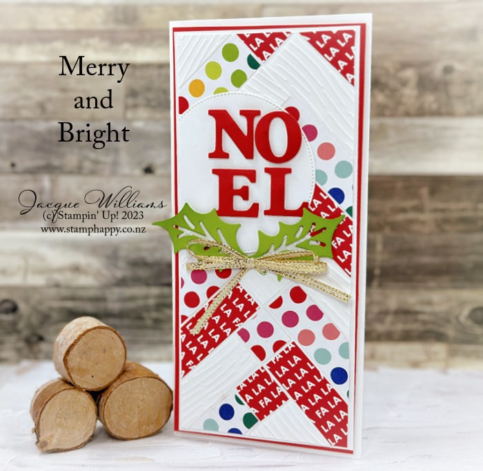 This bright and happy Christmas card feature the Merry, Bold & Bright papers, paired with the Joy of Noel dies. 
