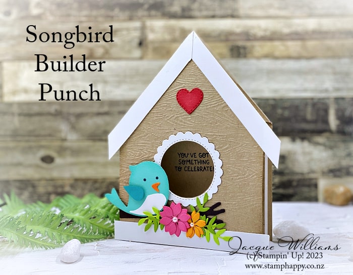 Create this adorable birdhouse card with just a few score lines! Featuring the Songbird Builder Punch and the Sweet Songbirds stamp set. Stampin' Up! New Zealand